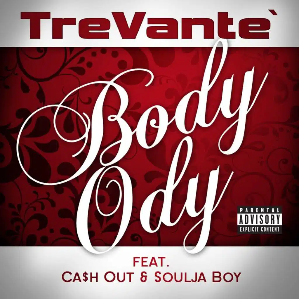 Body Ody (feat. Cash Out & Ly Loi Thanh)