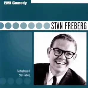 EMI Comedy Classics - The Madness Of Stan Freberg