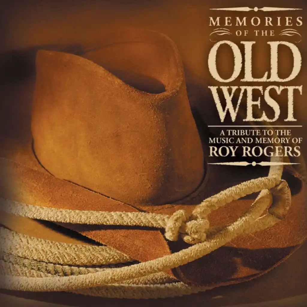 Memories Of The Old West