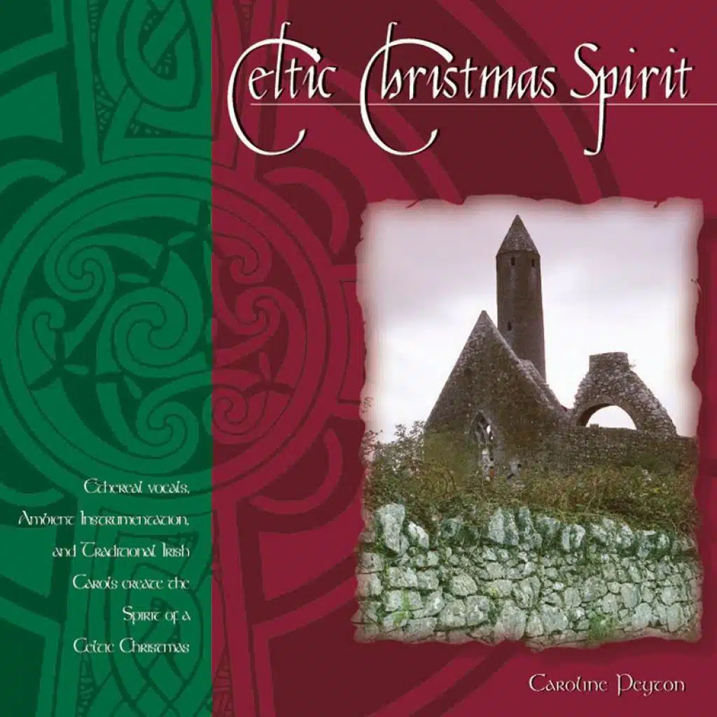 Taladh Chriosta (The Christ Child's Lullaby) (Celtic Christmas Spirit Album Version)