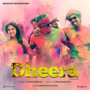Dheera (Kannada) [Original Motion Picture Soundtrack]