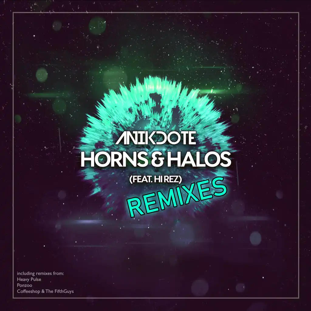 Horns & Halos (Remixes)