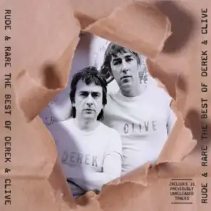 Rude & Rare The Best Of Derek & Clive