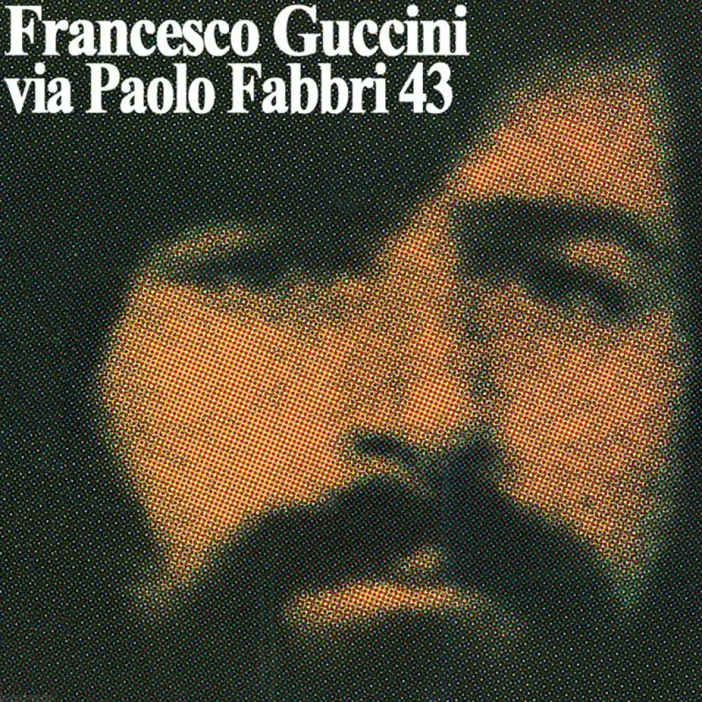 Via Paolo Fabbri 43 (Remastered 2007)