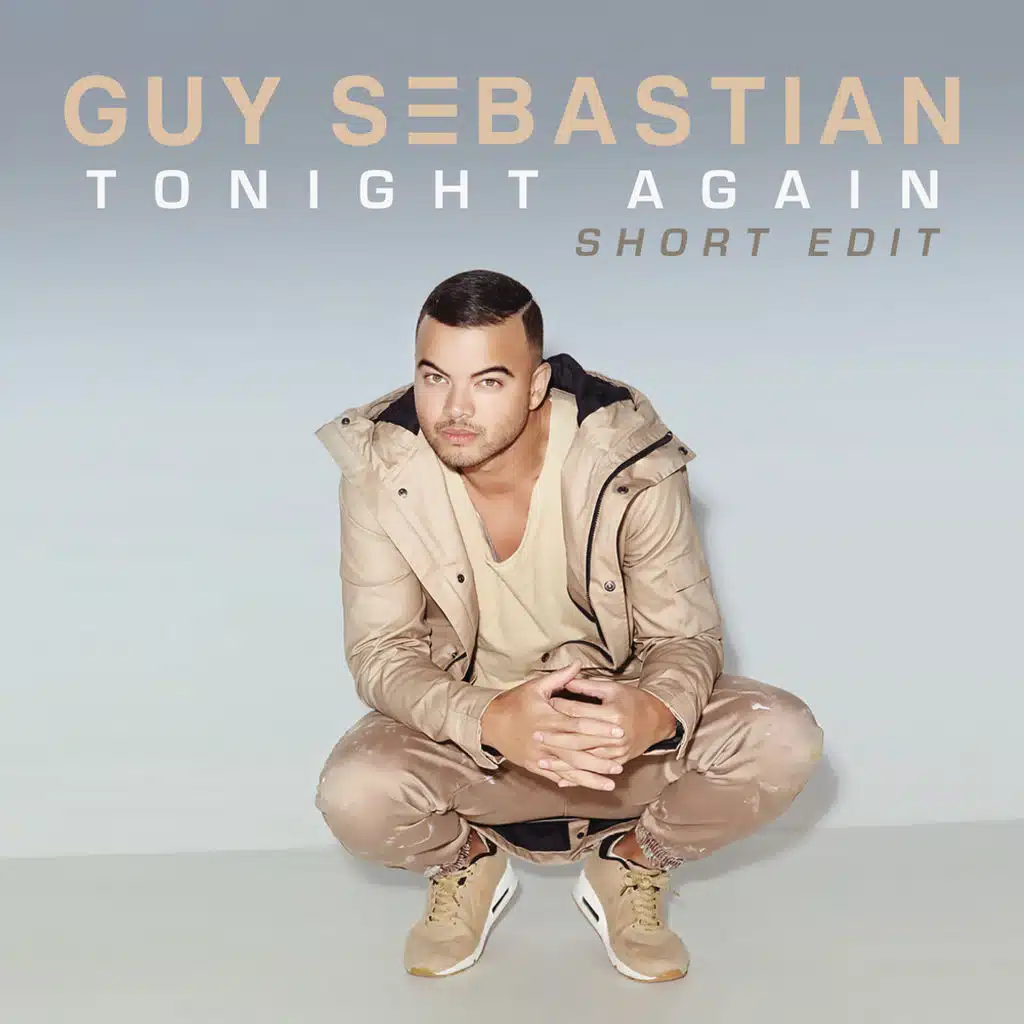 Tonight Again (Short Edit)