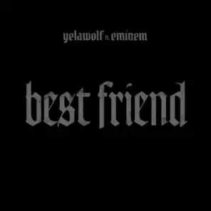 Best Friend (feat. Eminem)