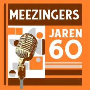 Meezingers Jaren 60