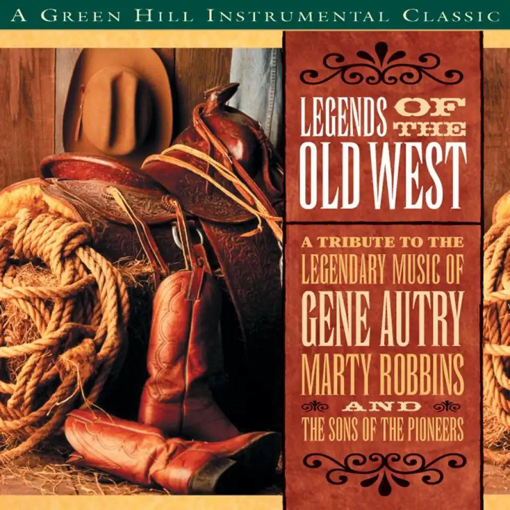 Ridin' Down The Canyon (Legends Of The Old West Album Version)