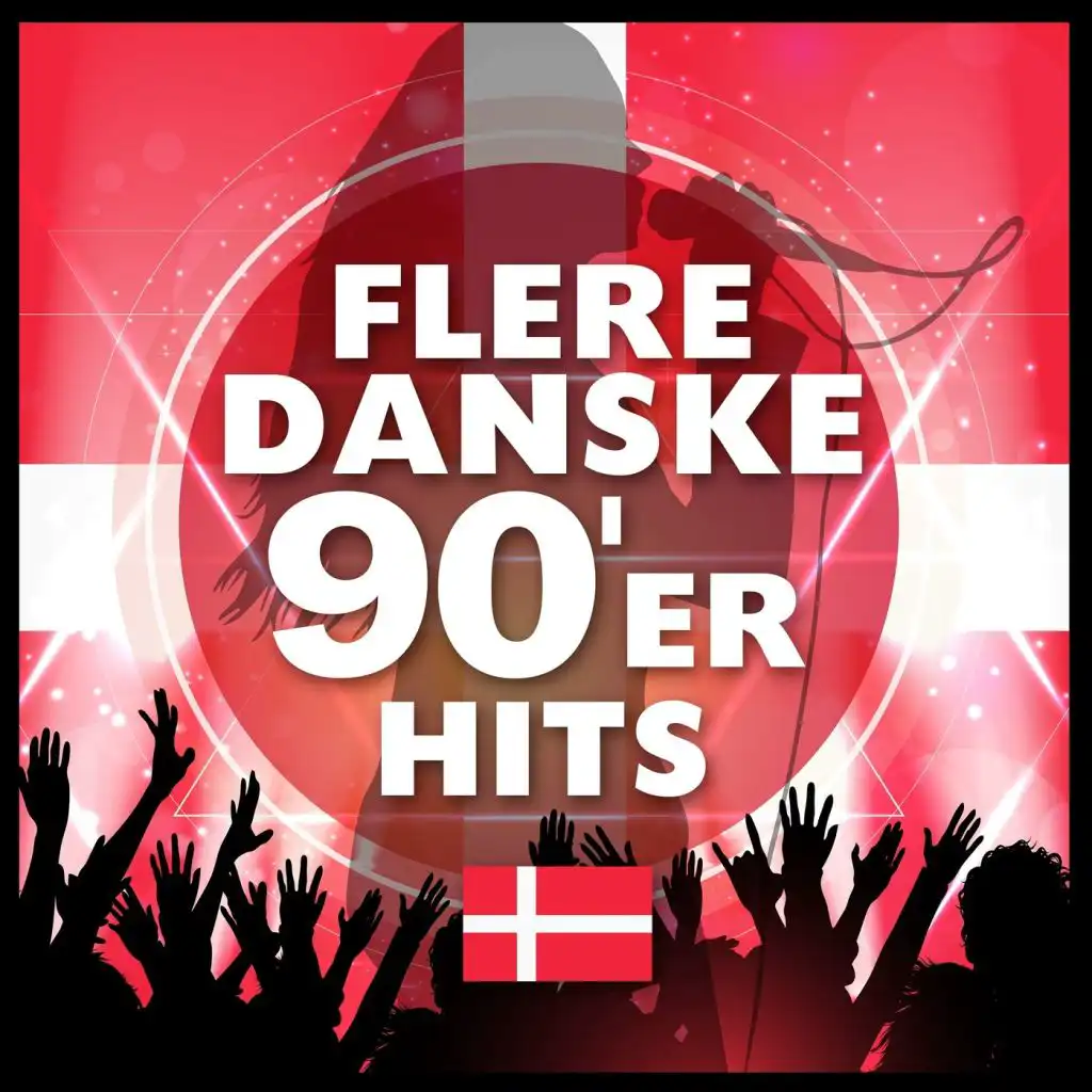 Flere Danske 90'er hits