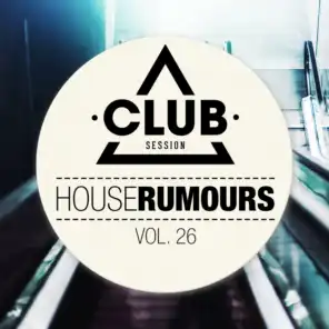 House Rumours, Vol. 26