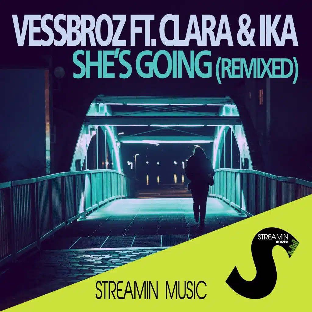She's Going (Aksa Remix) [feat. Clara & Ika]