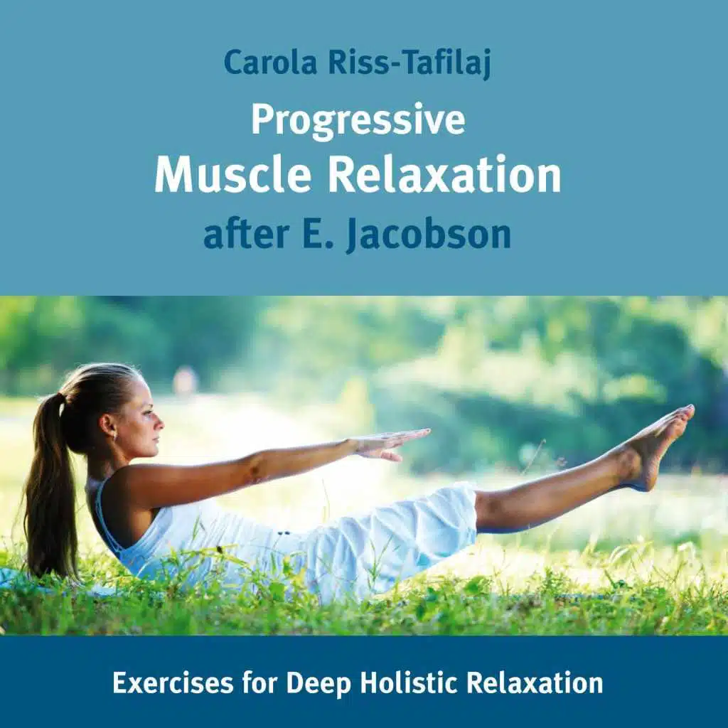 Progressive Muscle Relaxation