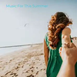 Music for This Summer