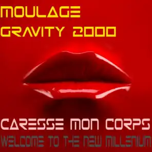 Caresse Mon Corps (Motion Control Mix)