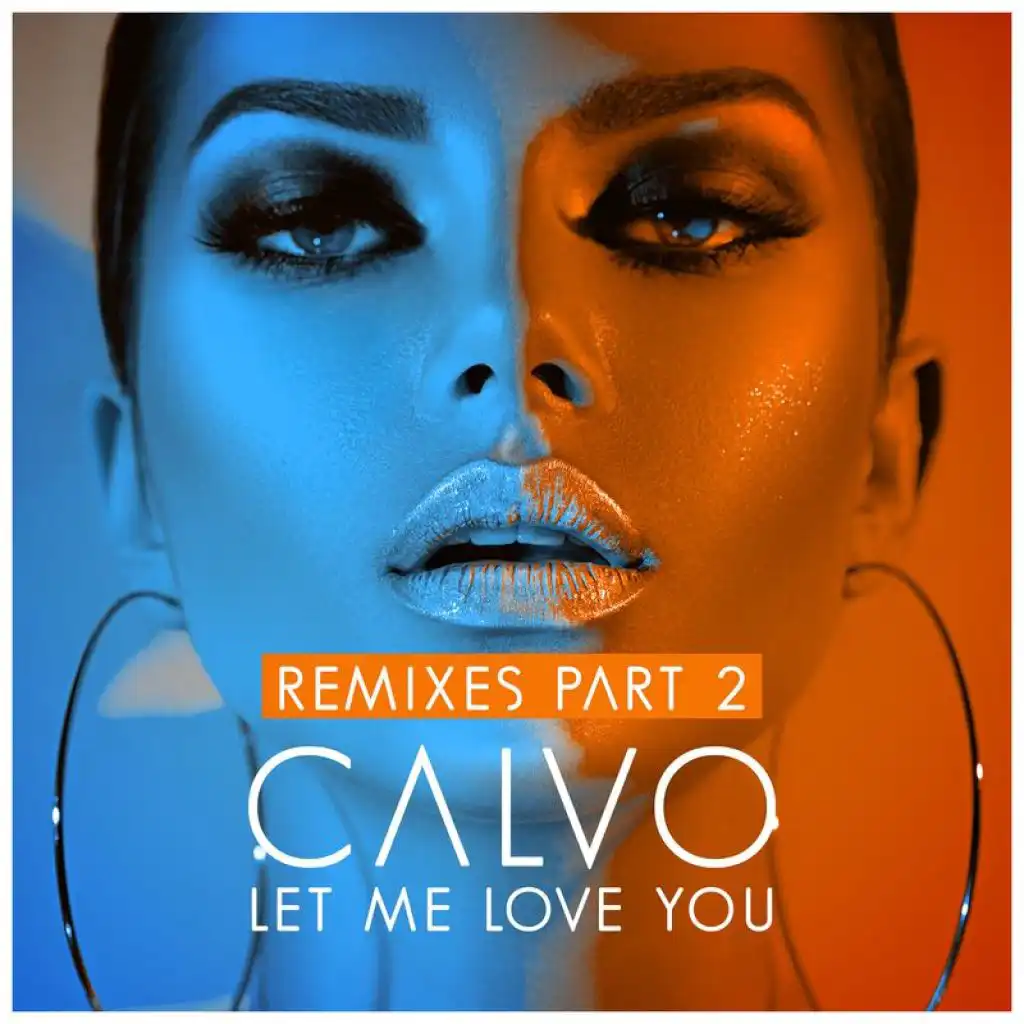Let Me Love You (David Puentez Remix)