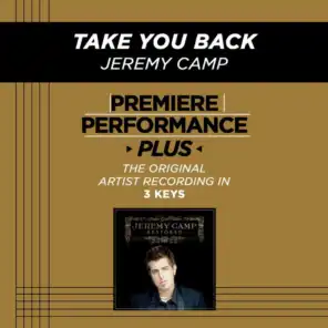Take You Back (Premiere Performance Plus Track)