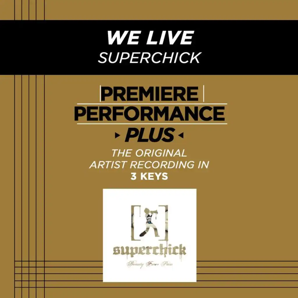 We Live (High Key Performance Track)