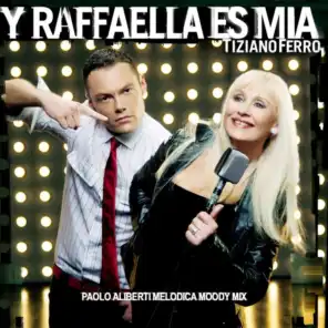 Y Raffaella Es Mia - Paolo Aliberti Melodica Moody Mix