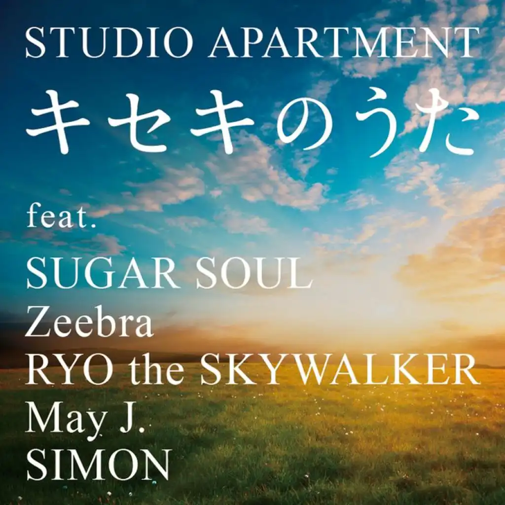 Kiseki no Uta (DJ Hasebe Remix) [feat. Sugar Soul, Zeebra, RYO the SKYWALKER, May J. & Simon]