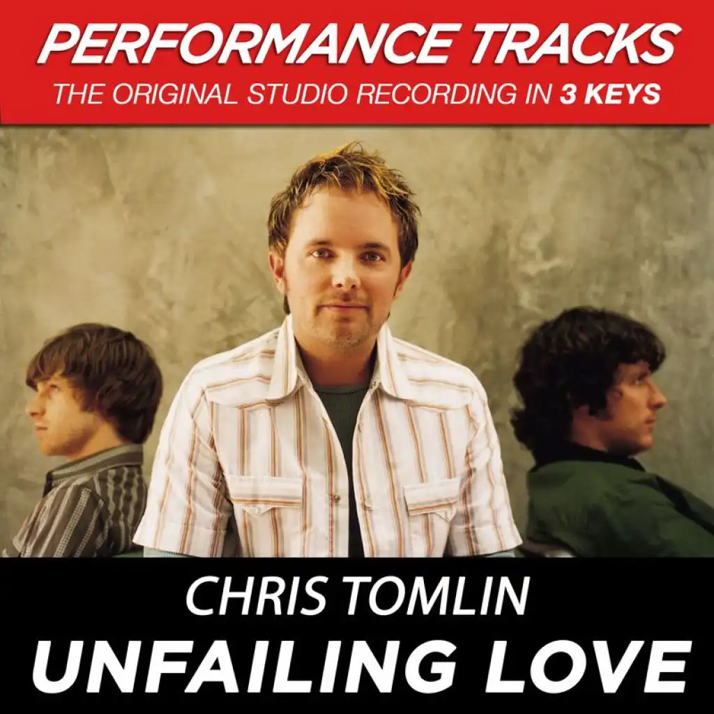 Unfailing Love (Performance Track In Key Of B)