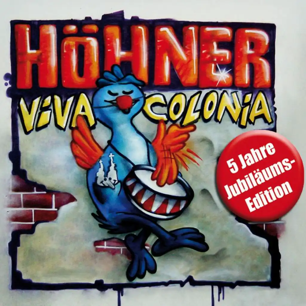 Viva Colonia (Da Simmer Dabei, Dat Is Prima!) (Lagerfeuer-Version 2008)