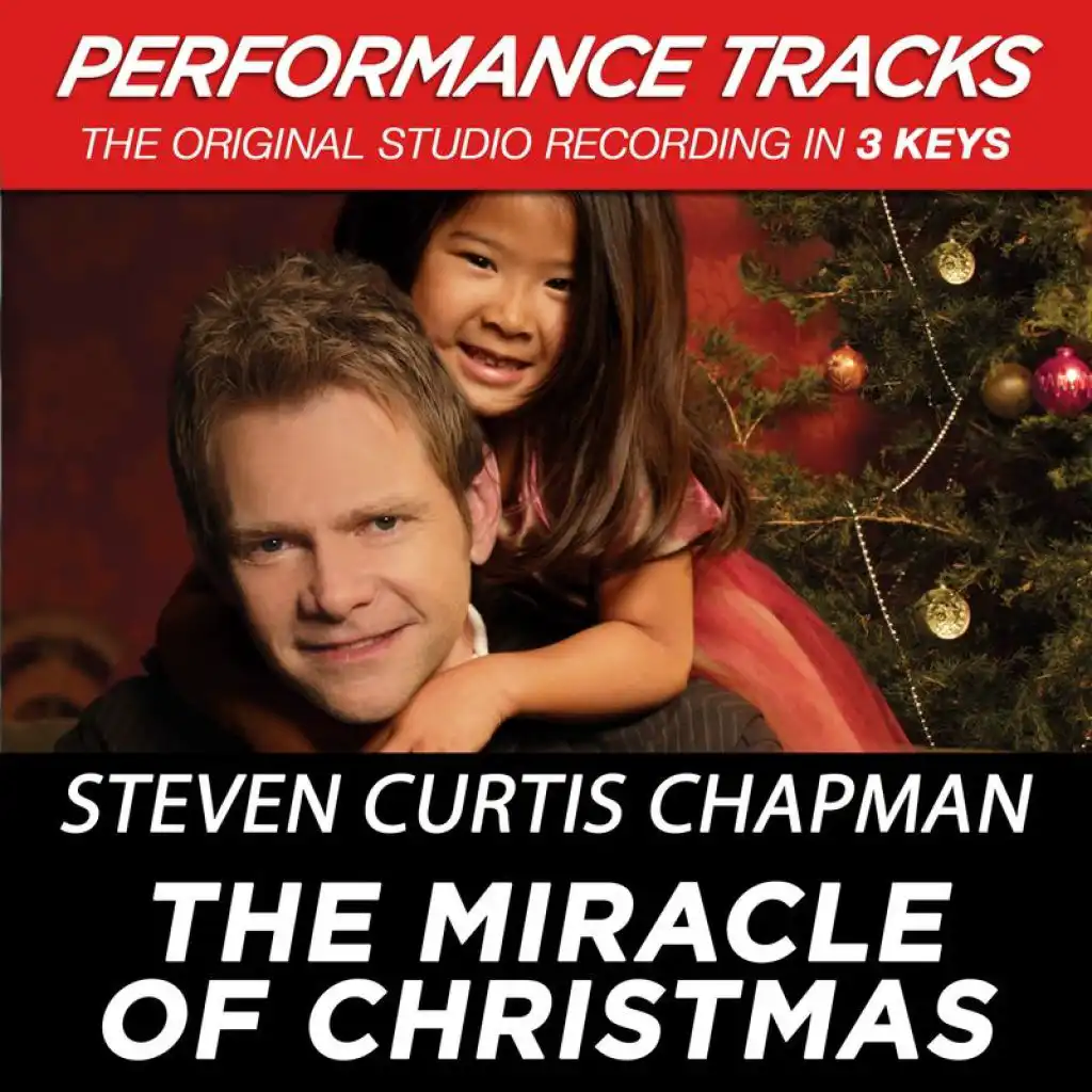 The Miracle Of Christmas (Performance Tracks)