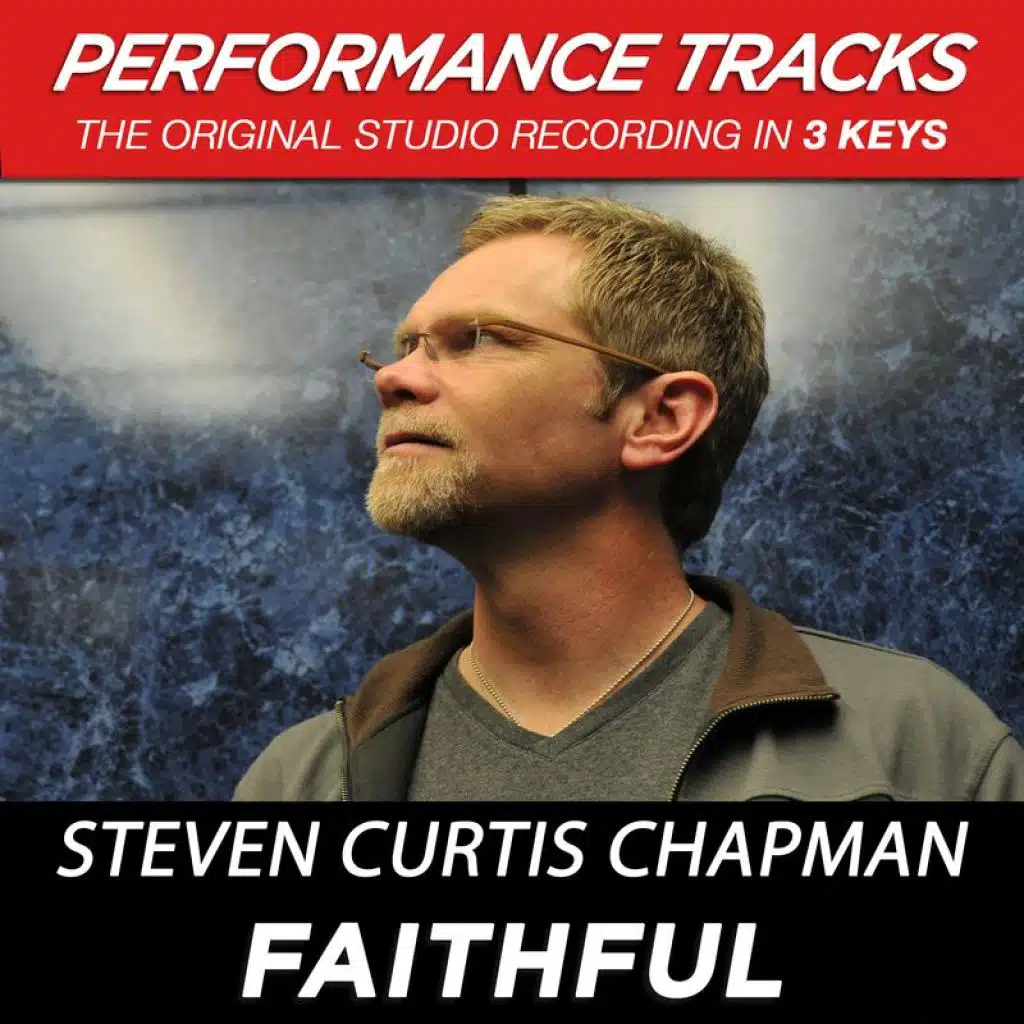 Faithful (Medium Key Performance Track Without Background Vocals)
