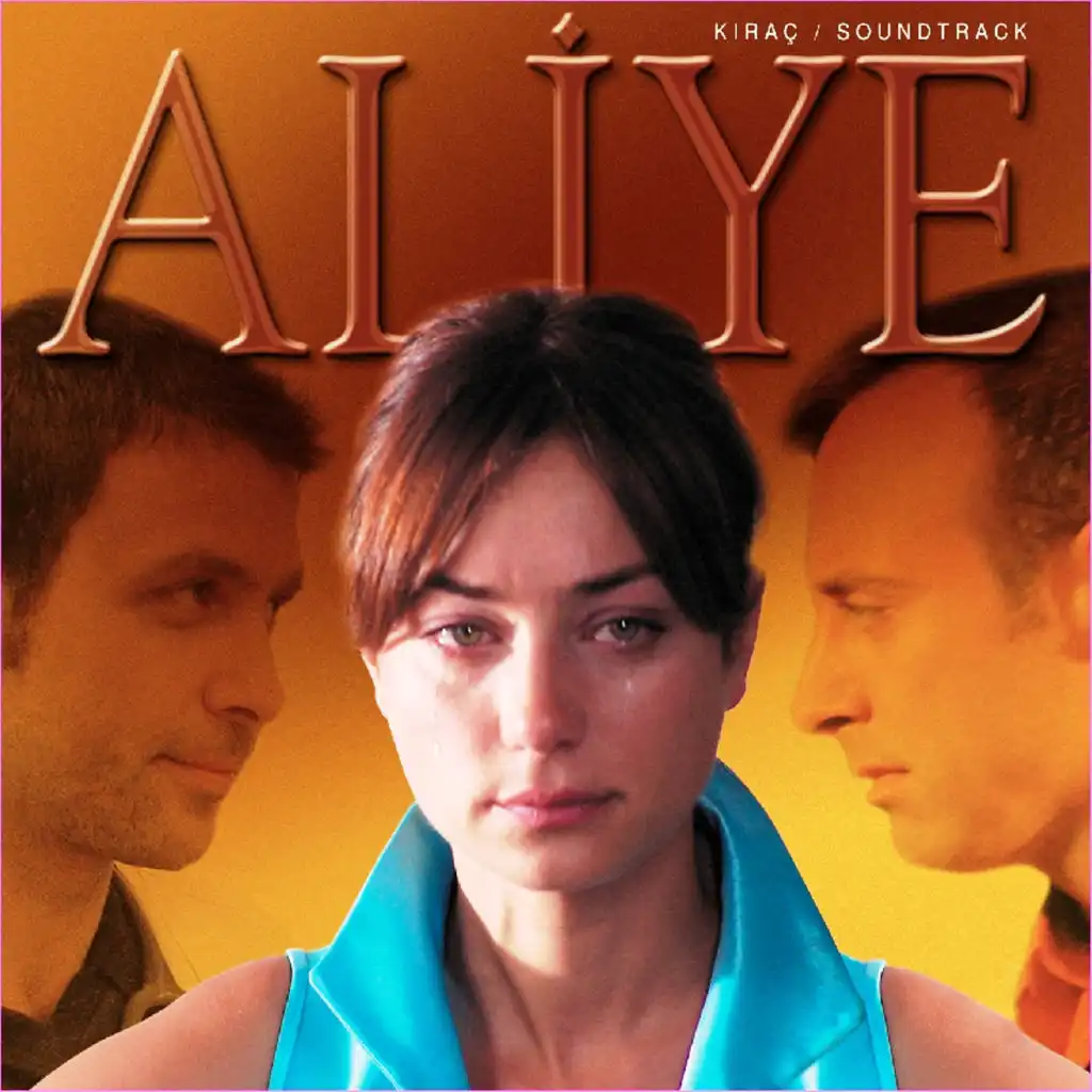 Aliye (Orijinal Dizi Müzikleri)