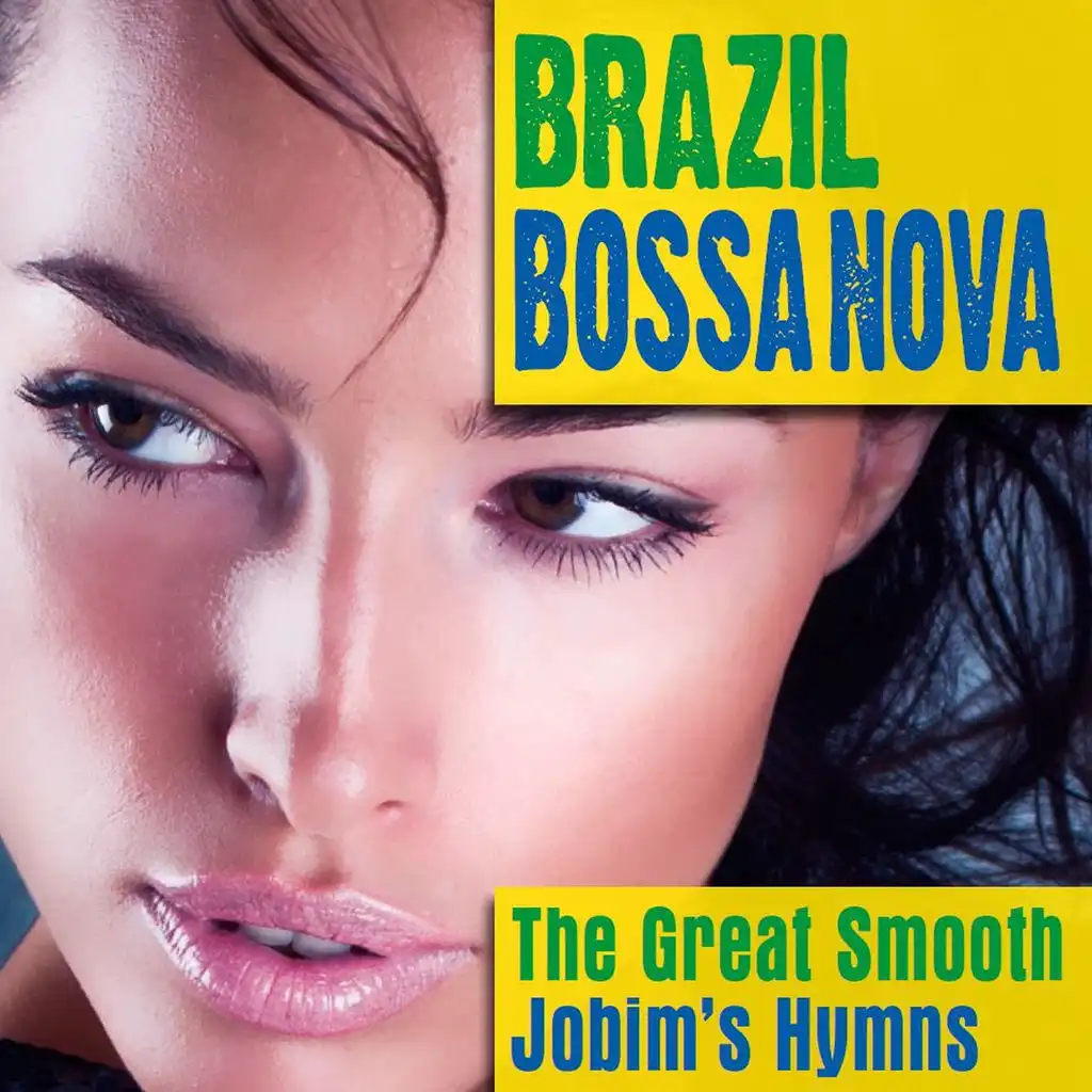 The Great Smooth Jobim's Hymns - Brazil Bossa Nova