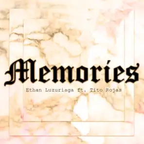 Memories (feat. Tito Rojas)