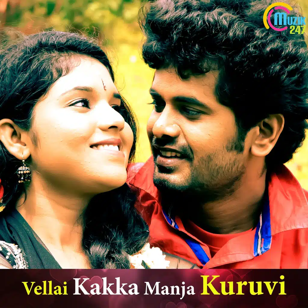 Vellai Kakka Manja Kuruvi (Original Motion Picture Soundtrack)