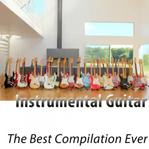 Instrumental Guitar - The Best Compilation Ever - 100 Classics Remastered