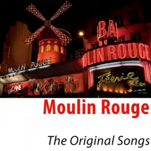 Moulin Rouge - The Original Songs - Remastered