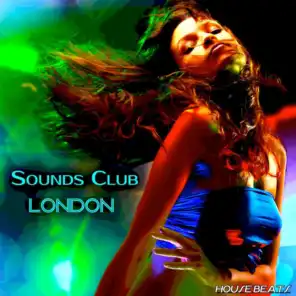 Sounds Club "London" (House Beats)