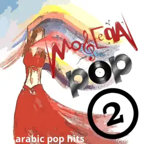 Moseeqa Pop 2 - Arabic Pop Hits