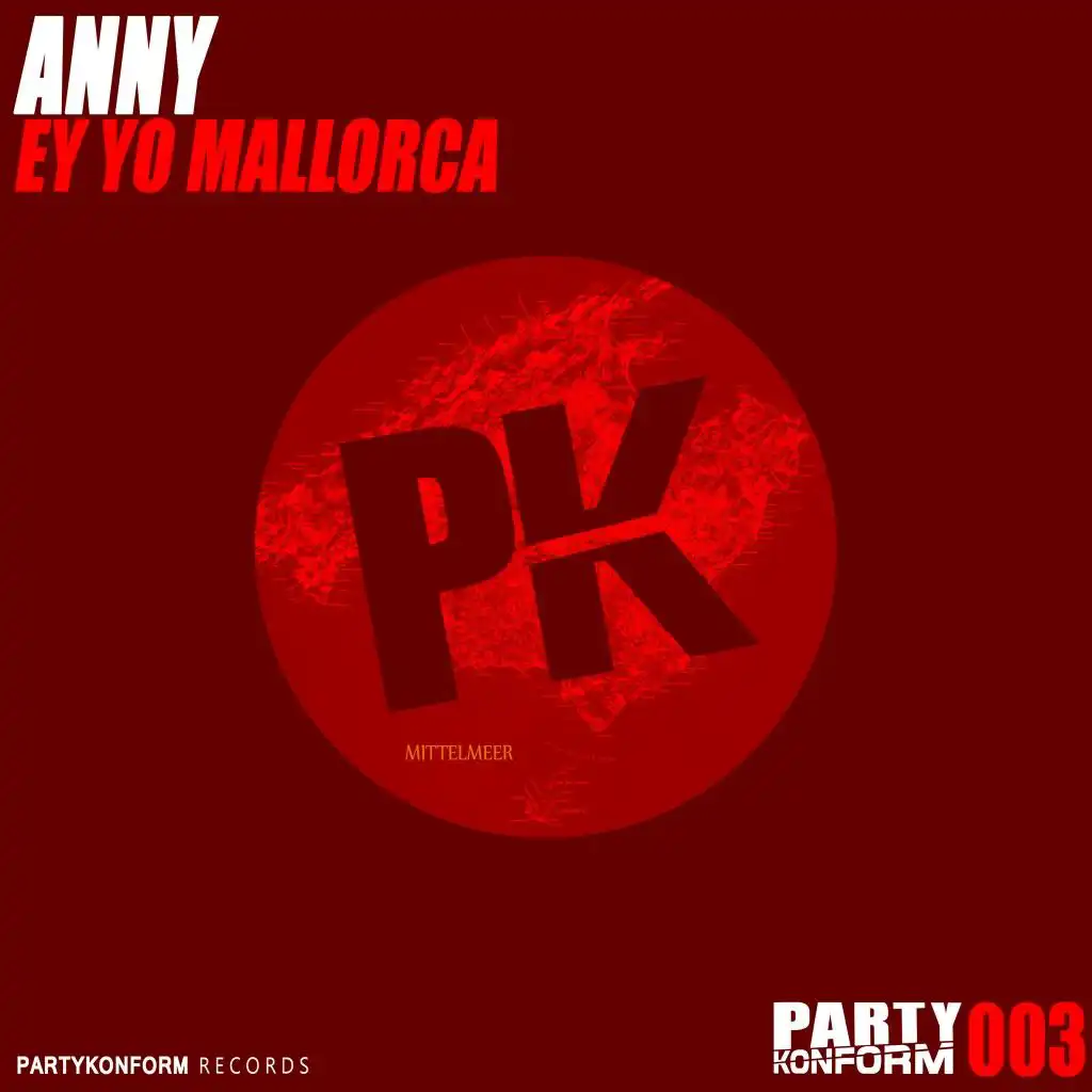 Ey Yo Mallorca (Extended Mix)