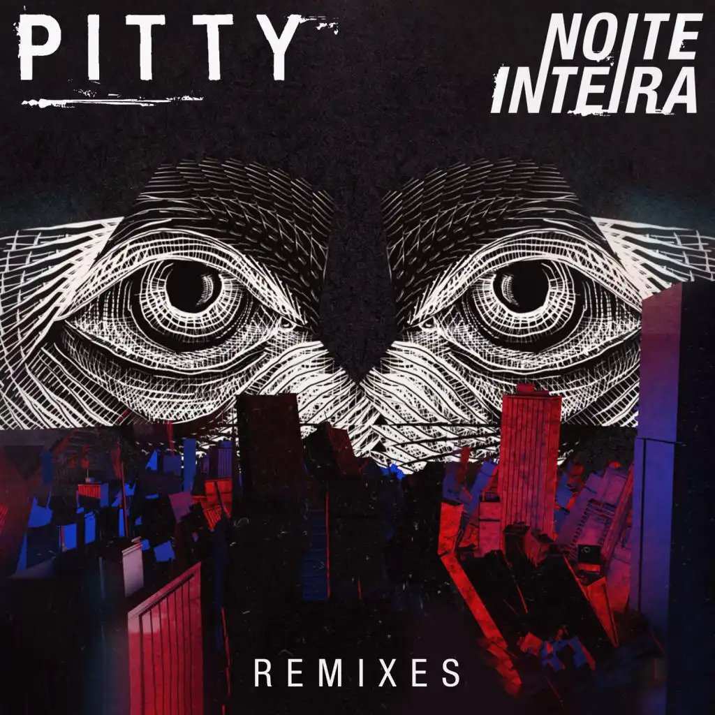 Noite Inteira (Brabo Remix)