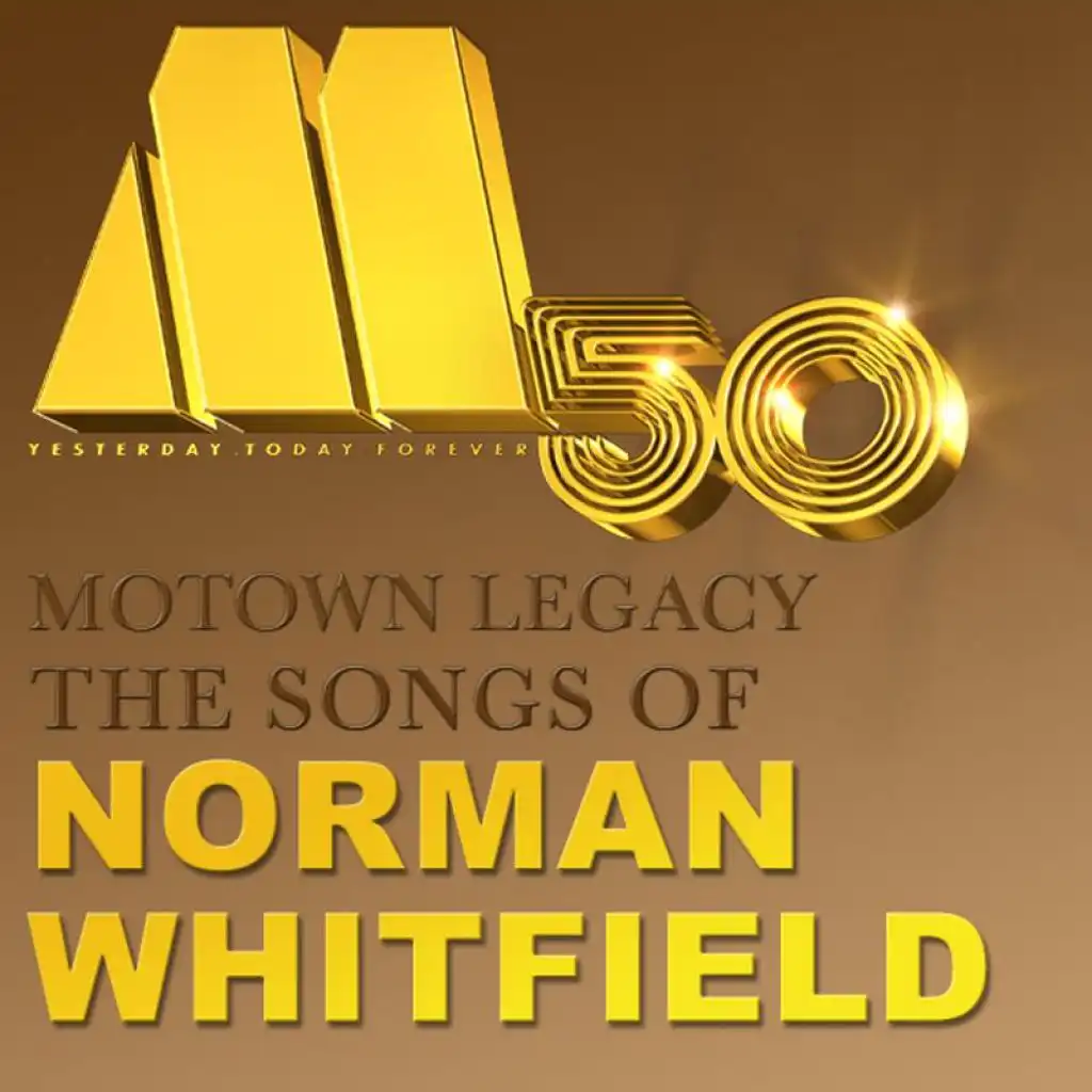 Motown Legacy: The songs of Norman Whitfield (International Version)