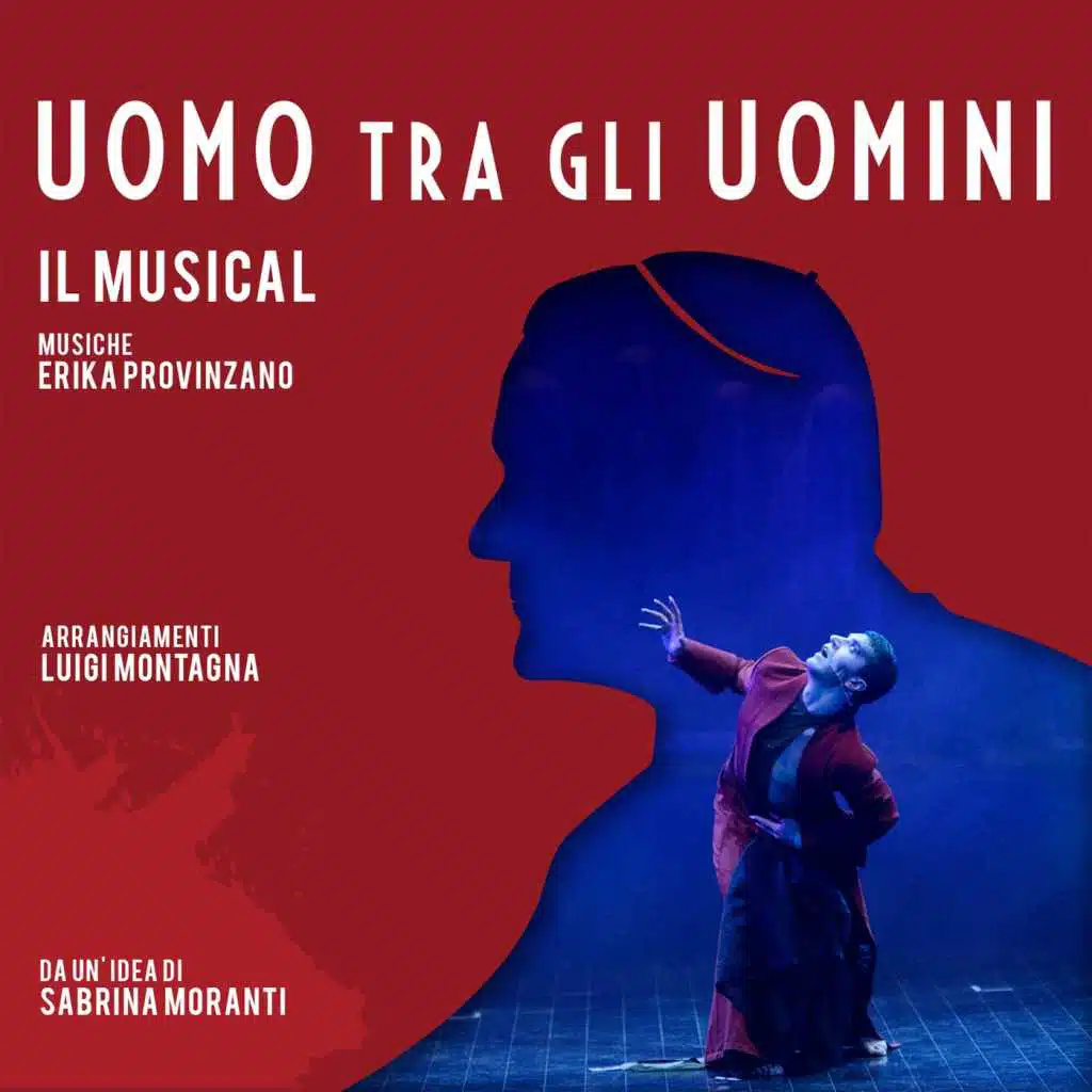 Uomo Tra Gli Uomini: Il Musical (Original Score)