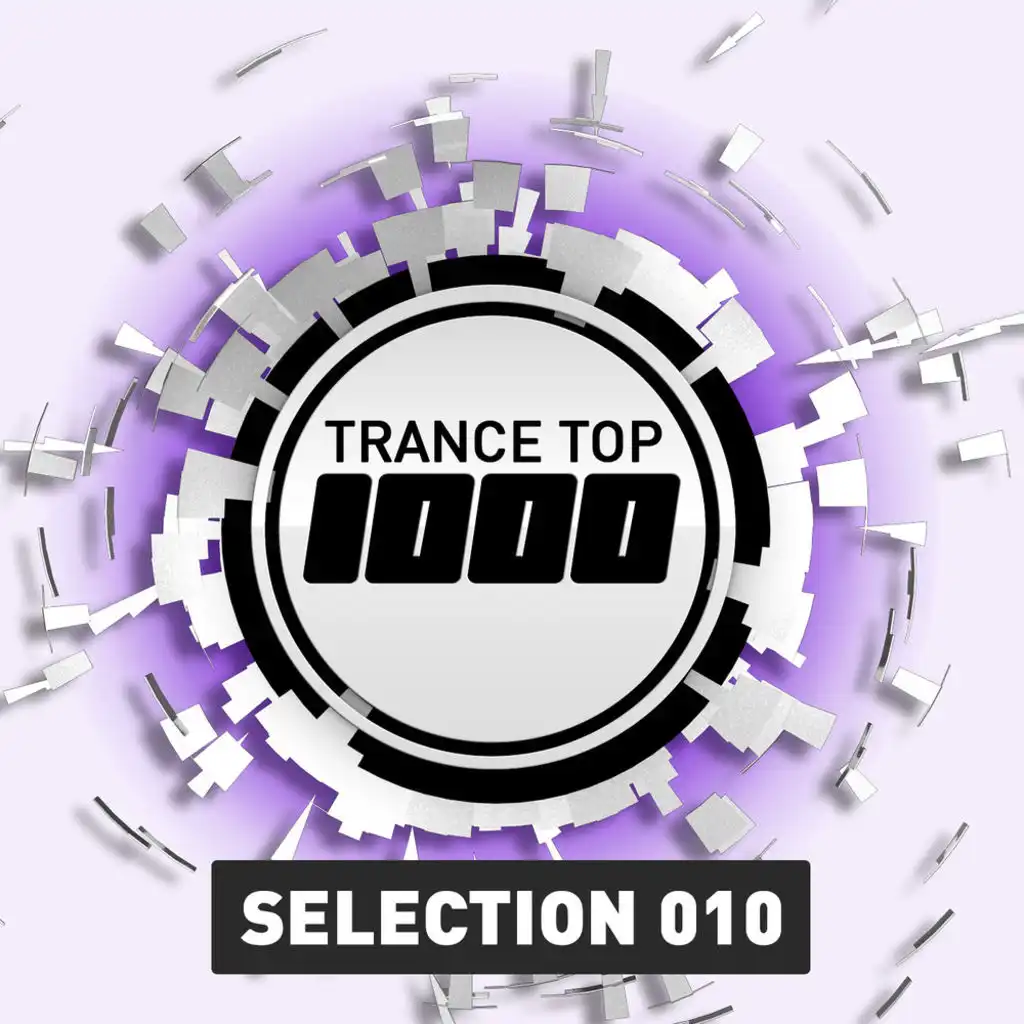 Trance Top 1000 Selection, Vol. 10