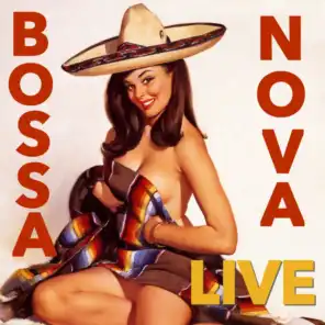 Bossa Nova Live (Live)
