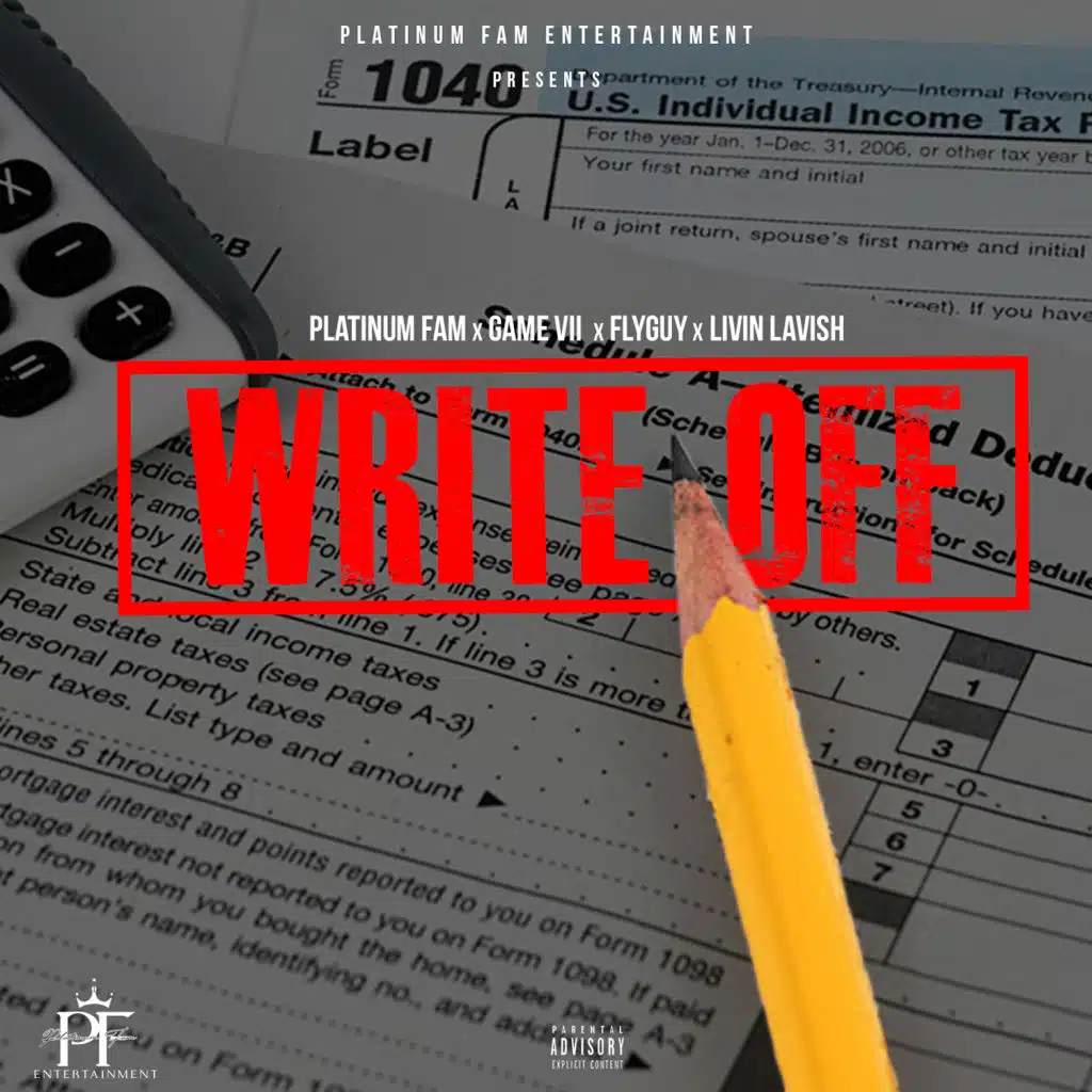 Write Off (feat. Game VII, Flyguy & Livin Lavish)