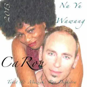 Na Yu Wawang (feat. Caroline De Windt & Ron Dijkstra)