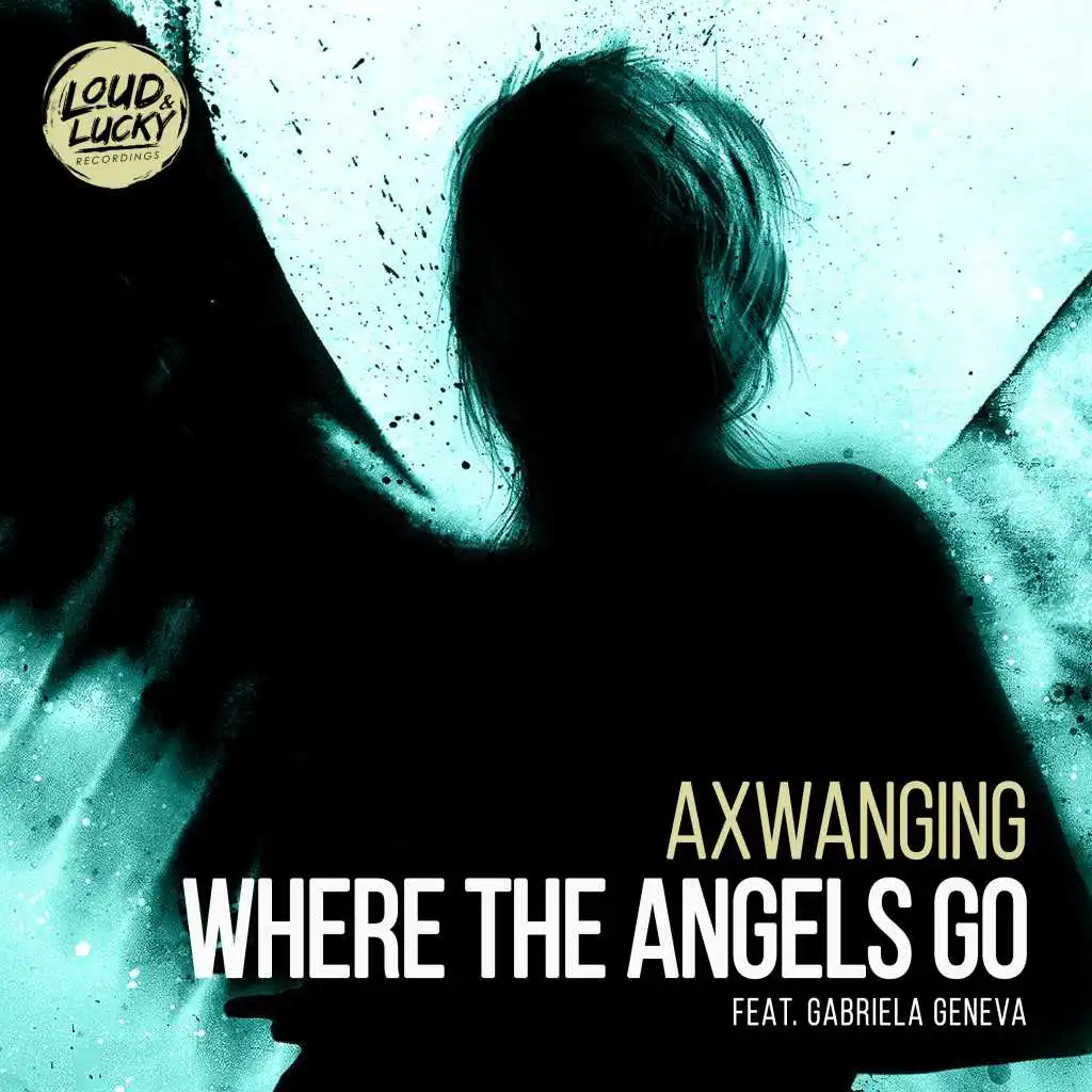 Where The Angels Go (feat. Gabriela Geneva)