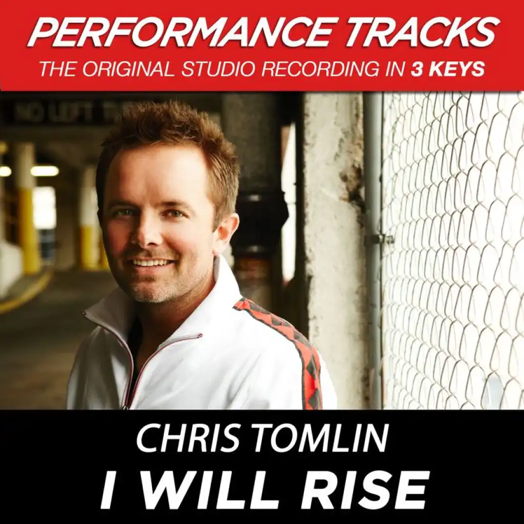 I Will Rise (Performance Track In Key Of D Without Background Vocals / High Instrumental Track)