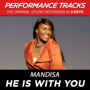 He Is With You (Performance Track In Key Of Ab Without Background Vocals; Med. Instrumental Track)