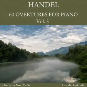 Handel: 60 Overtures for Piano, Vol. 3