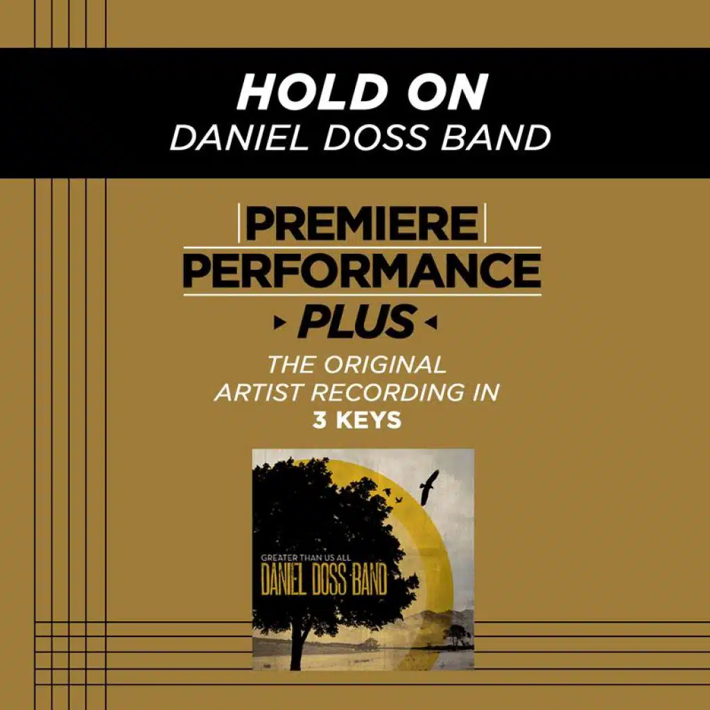 Hold On (Medium Key Performance Track With Background Vocals / TV Track)