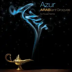 Azur-Arabiant Grooves From Fouad Nohra