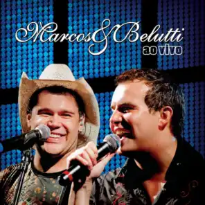 Marcos & Belutti - Ao Vivo